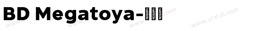 BD Megatoya字体转换